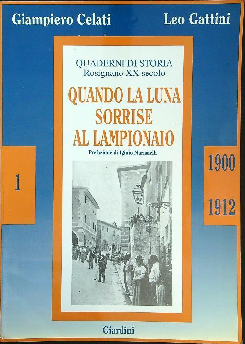 Quando la luna sorrise al lampionaio
