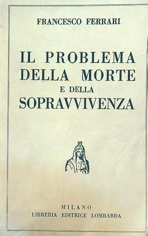 problema della morte e della sopravvivenza - Francesco Ferrari - copertina