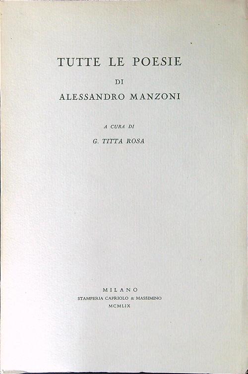 Tutte le poesie di Alessandro Manzoni