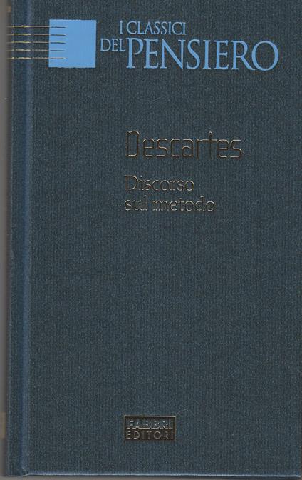 Discorso Sul Metodo - Rene Descartes - copertina