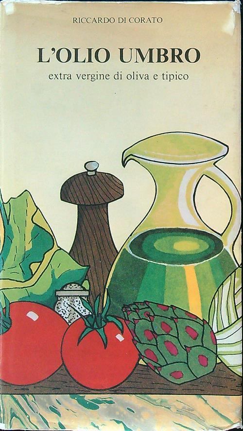 L' olio umbro - Riccardo Di Corato - copertina