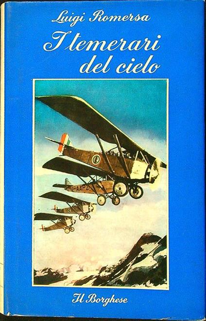 I temerari del cielo - Luigi Romersa - copertina