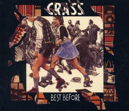 Best Before 1984 - Vinile LP di Crass