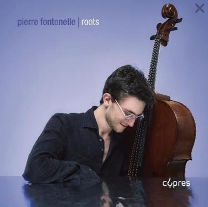 Roots - CD Audio di Pierre Fontenelle
