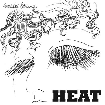 Heat - CD Audio di Societé Etrange