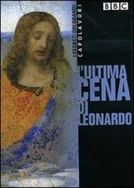 I segreti dei capolavori. L'ultima cena di Leonardo (DVD)