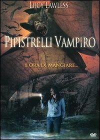 Pipistrelli vampiro (DVD) di Eric Bross - DVD