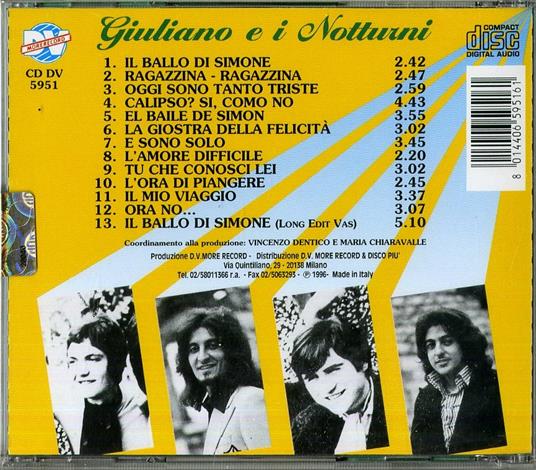 Il Ballo di Simone Dal '68 Al '96 - CD Audio di Giuliano e i Notturni - 2