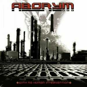 CD With No Human Intervention Aborym