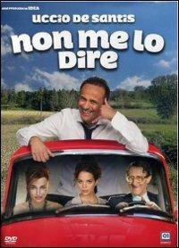 Non me lo dire (DVD) di Vito Cea - DVD