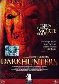 Darkhunters di Johannes Roberts - DVD