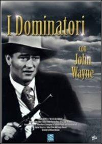I dominatori (DVD) di William McGann - DVD
