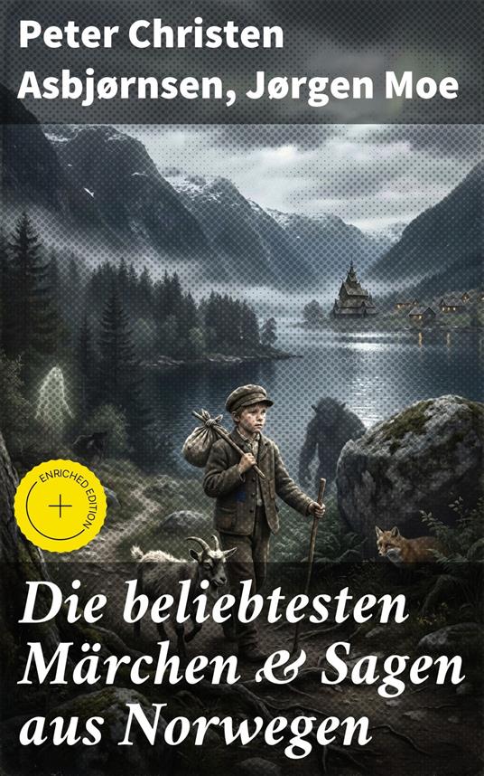 Die beliebtesten Märchen & Sagen aus Norwegen