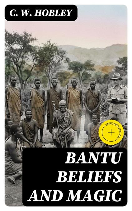 Bantu Beliefs and Magic
