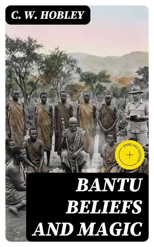 Bantu Beliefs and Magic