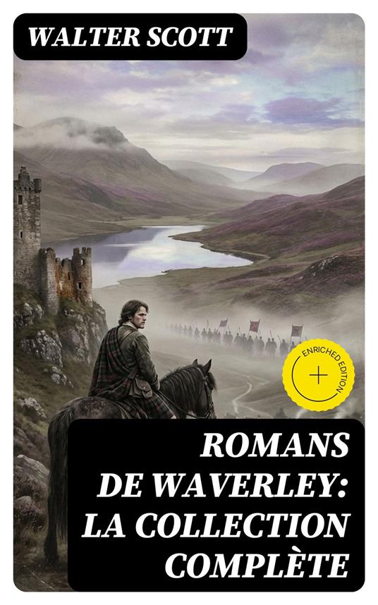 Romans de Waverley: La Collection Complète