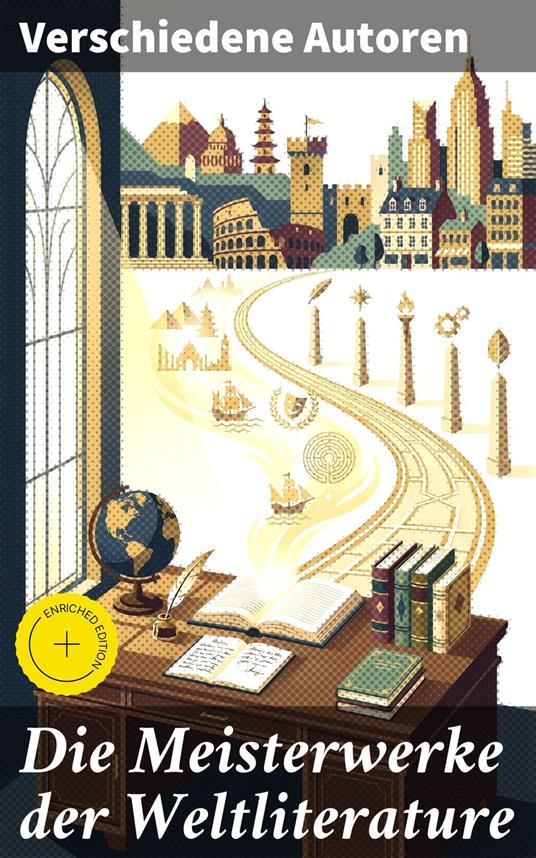 Die Meisterwerke der Weltliterature