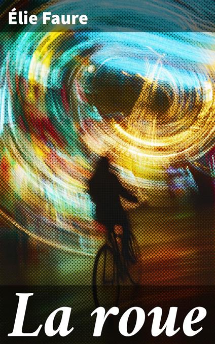 La roue