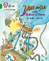 Jake and Jen and the Balloon of Doom: Band 05/Green - Chris Bradford - cover