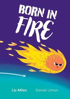 Born in Fire: Fluency 3 - Liz Miles - cover