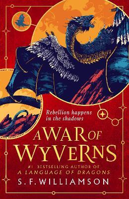 A WAR OF WYVERNS - S. F. Williamson - cover