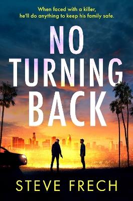 No Turning Back - Steve Frech - cover
