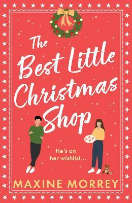 The Best Little Christmas Shop - Maxine Morrey - cover