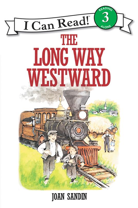 The Long Way Westward - Joan Sandin - ebook