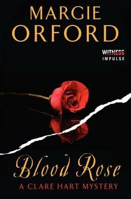 Blood Rose - Margie Orford - cover