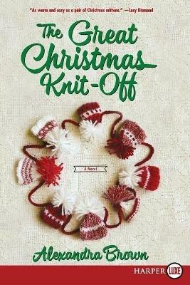 The Great Christmas Knit-Off LP - Alexandra Brown - cover