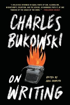 On Writing - Charles Bukowski - cover