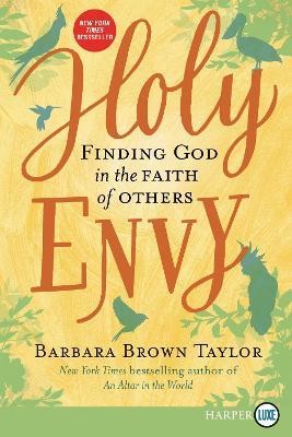 Holy Envy: Finding God in the Faith of Others - Barbara Brown Taylor - cover
