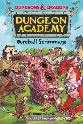 Dungeons & Dragons: Goreball Scrimmage - Diane Walker - cover