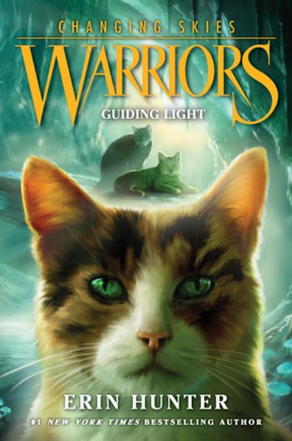 Warriors: Changing Skies #4: Guiding Light - Erin Hunter - ebook