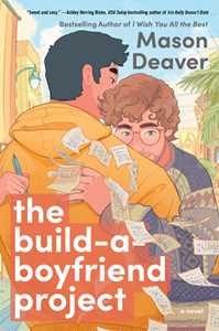 Ebook The Build-a-Boyfriend Project Mason Deaver