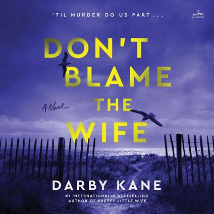 Don't Blame the Wife