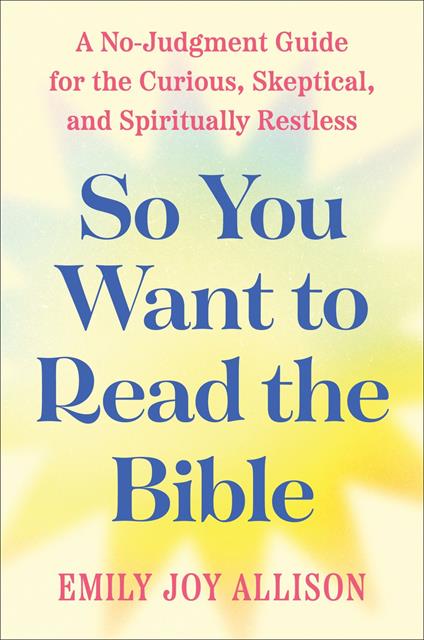 So You Want to Read the Bible