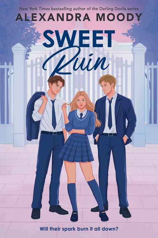 Sweet Ruin - Alexandra Moody - ebook