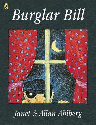 Burglar Bill - Allan Ahlberg - cover