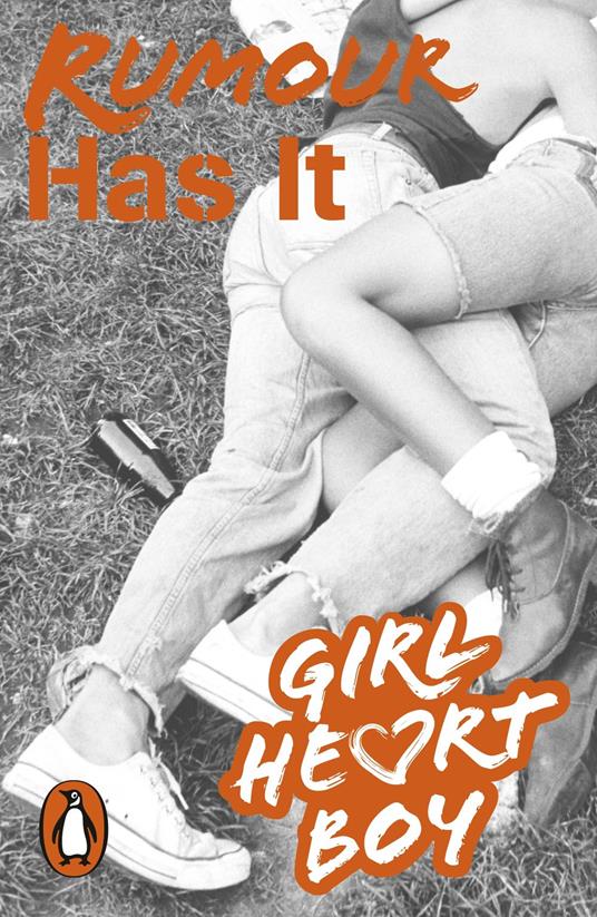 Girl Heart Boy: Rumour Has It (Book 2) - Cronin Ali - ebook
