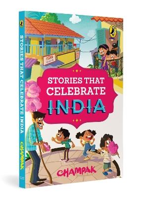Stories That Shaped India - Champak - cover
