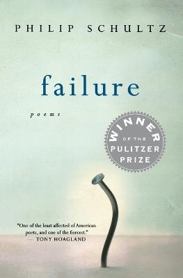 Failure - Philip Schultz - cover