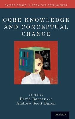 Core Knowledge and Conceptual Change - cover