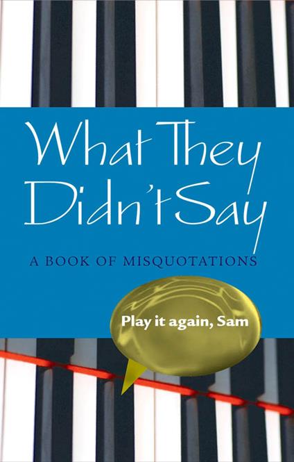 What They Didn't Say