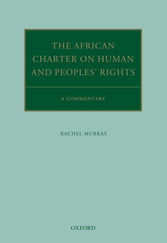 The African Charter on Human and Peoples' Rights