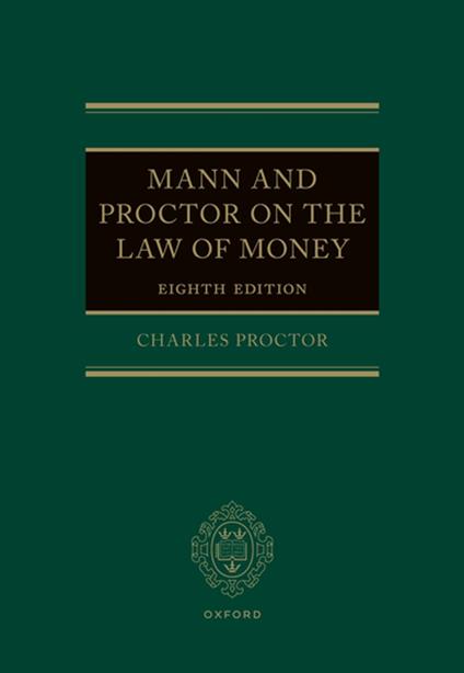Mann and Proctor on the Law of Money