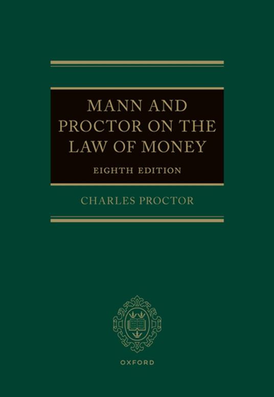 Mann and Proctor on the Law of Money