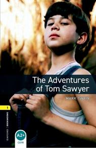 Oxford Bookworms Library: Level 1:: The Adventures of Tom Sawyer