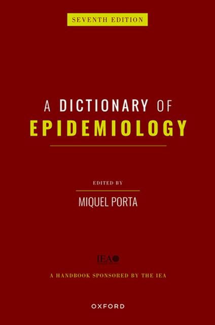 A Dictionary of Epidemiology