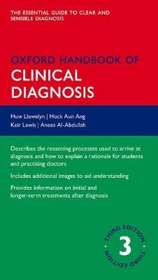Oxford Handbook of Clinical Diagnosis - Huw Llewelyn,Hock Aun Ang,Keir Lewis - cover